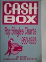 Cash Box Pop Singles Charts 19501993