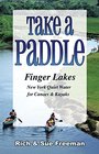 Take a PaddleFinger Lakes Quiet Water for Canoes and Kayaks in New Yorks Finger Lakes