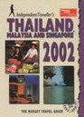 Thailand Malaysia and Singapore 2002