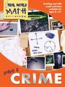 Solve a Crime Exciting RealLife Math Activities for Ages 812