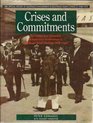 Crises and Commitments The Politics and Diplomacy of Australia's Involvement in Southeast Asian Conflicts 19481965
