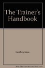 The Trainer's Handbook