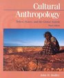 Cultural Anthropology Tribes States and the Global Systems