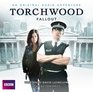 Torchwood Fallout An AudioExclusive Adventure