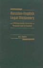RussianEnglish Legal Dictionary and Bibliographic Sources for Russian Law in English