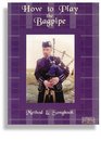 How To Play Bagpipe