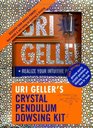 Uri Geller's Crystal Pendulum Dowsing Kit Find Wealth Health and WellBeing by Dowsing and Divining