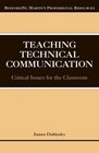 Teaching Technical Communication  Critical Issues for the Classroom