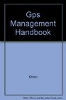 Gps Management Handbook