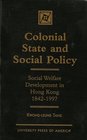 Colonial State and Social Policy