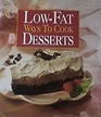 LowFat Ways to Cook Desserts