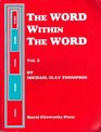 Word Within the Word, Vol 3 (Student Book)