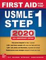 First Aid for the USMLE Step 1 2020 Thirtieth edition