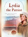 Lydia the Patriot: The Boston Massacre, 1770 (Sisters in Time, Bk 5)