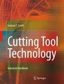 Cutting Tool Technology Industrial Handbook