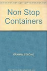 Non Stop Containers