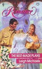 The Best Made Plans (Harlequin Romance, No 3214)