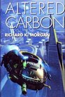 Altered Carbon (Takeshi Kovacs, Bk 1)