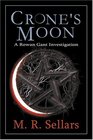 Crone's Moon (Rowan Gant, Bk 5)