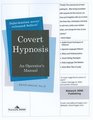 Covert Hypnosis An Operator's Manual
