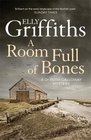 A Room Full of Bones (Ruth Galloway, Bk 4)