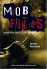 Mobfiles Mobsters Molls and Murder