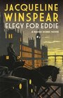 Elegy for Eddie (Maisie Dobbs)