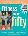 Fitness Over Fifty An Exercise Guide from the National Institute on Aging
