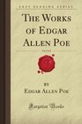 The Works of Edgar Allen Poe Vol 2 of 5