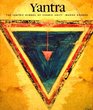 Yantra The Tantric Symbol of Cosmic Unity