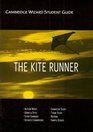 Cambridge Wizard Student Guide The Kite Runner