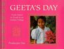 Geeta's Day From Dawn to Dusk in an Indian Village