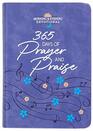 365 Days of Prayer and Praise Morning  Evening Devotional