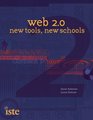 Web 20 New Tools New Schools