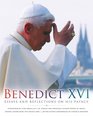 Benedict XVI Essays and Reflections on His Papacy