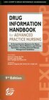 Drug Information Handbook for Advanced Practice Nursing A Comprehensive Resource for Nurse Practitioners Nurse Midwives and Clinical Specialisits Including  Handbook for Advanced Practice Nursing