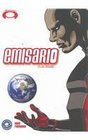 Emisario/ Emissary