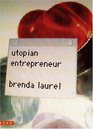Utopian Entrepreneur
