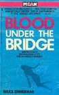 Blood Under the Bridge