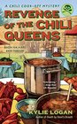 Revenge of the Chili Queens (Chili Cook-Off, Bk 3)