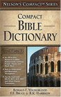 Nelson's Compact Series  Compact Bible Dictionary