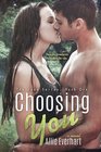 Choosing You (The Jade Series #1) (Volume 1)