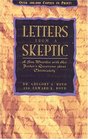 Letters From a Skeptic : A Son Wrestles with His Father's Questions about Christianity