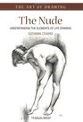The Nude Understanding the Elements of Life Drawing