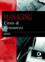 Managing Costs and Resources Tutorial