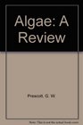 Algae A Review