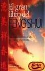 El Gran Libro Del Feng Shui