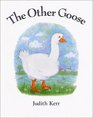 The Other Goose
