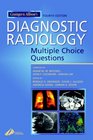 Grainger  Allison's Diagnostic Radiology Multiple Choice Questions