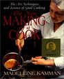 The New Making of a Cook The Art Techniques and Science of Good Cooking